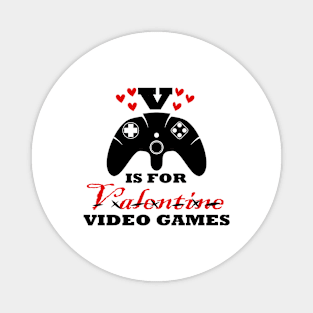 V Is For Video Games Funny Valentines Day Gamer Boy Magnet